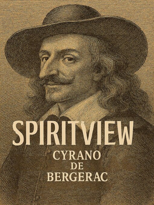 Title details for SPIRITVIEW — Cyrano de Bergerac by Azzedine Kaamil Aït-Ameur - Wait list